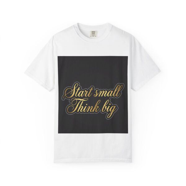 Inspirational "Start Small Think Big" T-Shirt