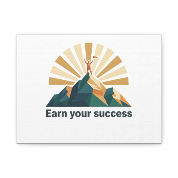 Motivational Mountain Canvas Print — "Earn Your Success" Wall Art