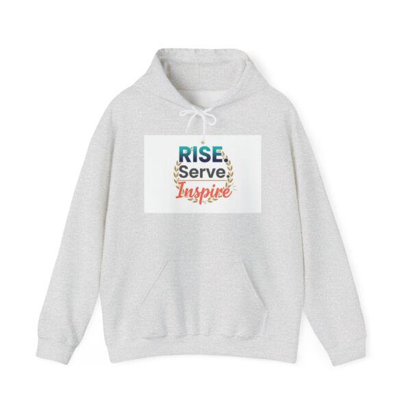 Rise Serve Inspire Hoodie — Inspirational Teacher & Volunteer Sweatshirt