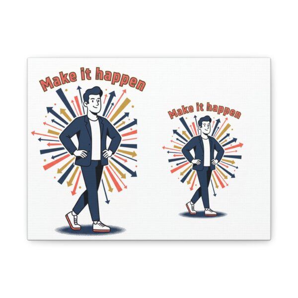 Motivational Canvas Print — "Make It Happen" Inspirational Wall Art