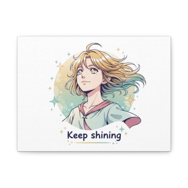 Keep Shining Canvas Print — Inspirational Anime Wall Art