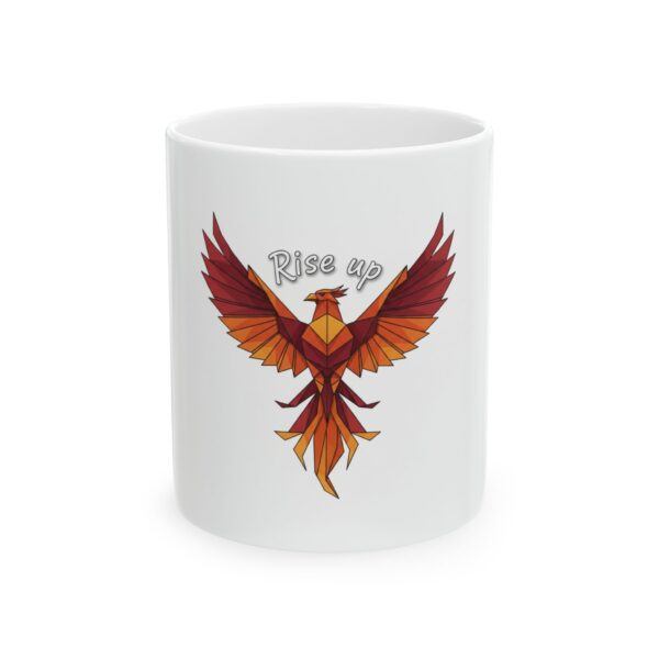 Rise Up Phoenix Ceramic Mug — Inspirational Coffee Cup (11oz/15oz)