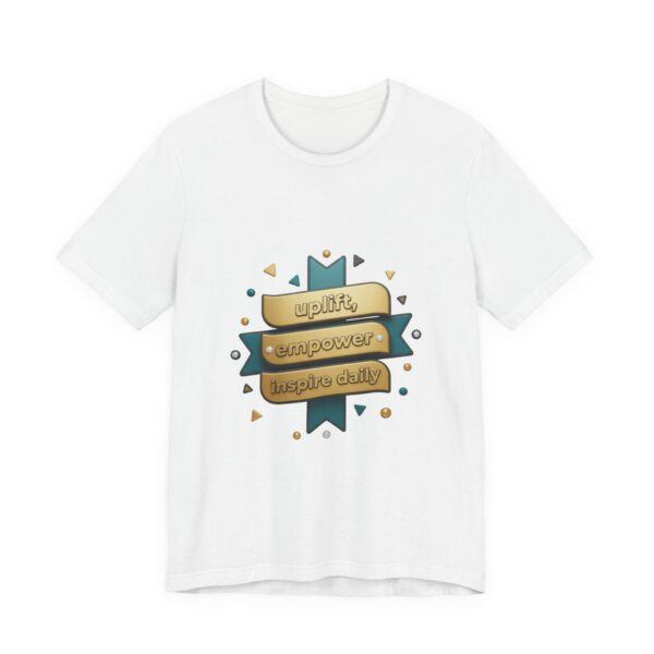 Inspire Daily Tee — "uplift, empower, inspire daily" Motivational Graphic T-Shirt