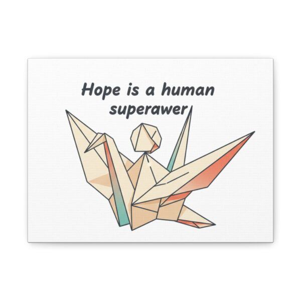 Origami Crane Canvas Print — "Hope is a human superpower" Motivational Wall Art