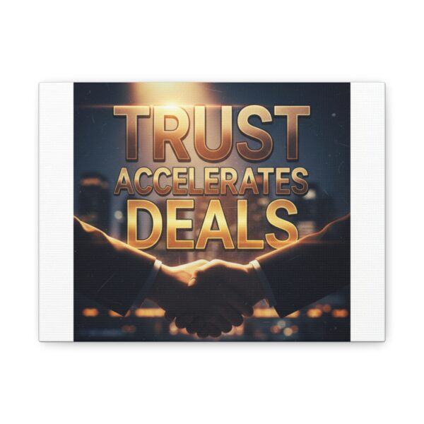 Trust Accelerates Deals | Motivational Business Canvas