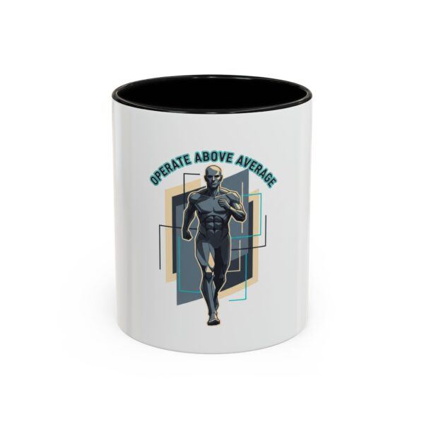 Coffee Mug — "Operate Above Average" Motivational Runner Design