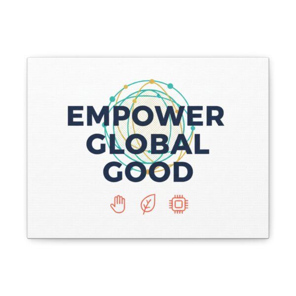 Empower Global Good Matte Canvas Wall Art – Inspirational Stretched Canvas Print