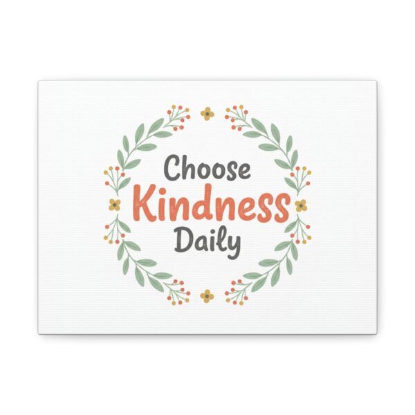Choose Kindness Daily Canvas Wall Art — Inspirational Floral Quote