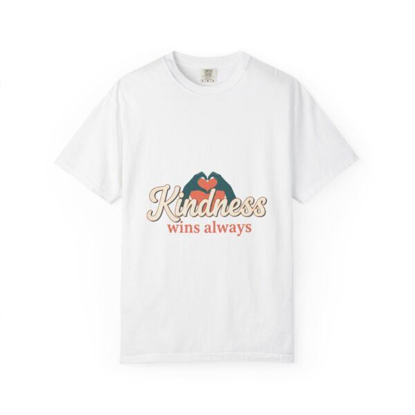 Kindness Wins Always T-Shirt
