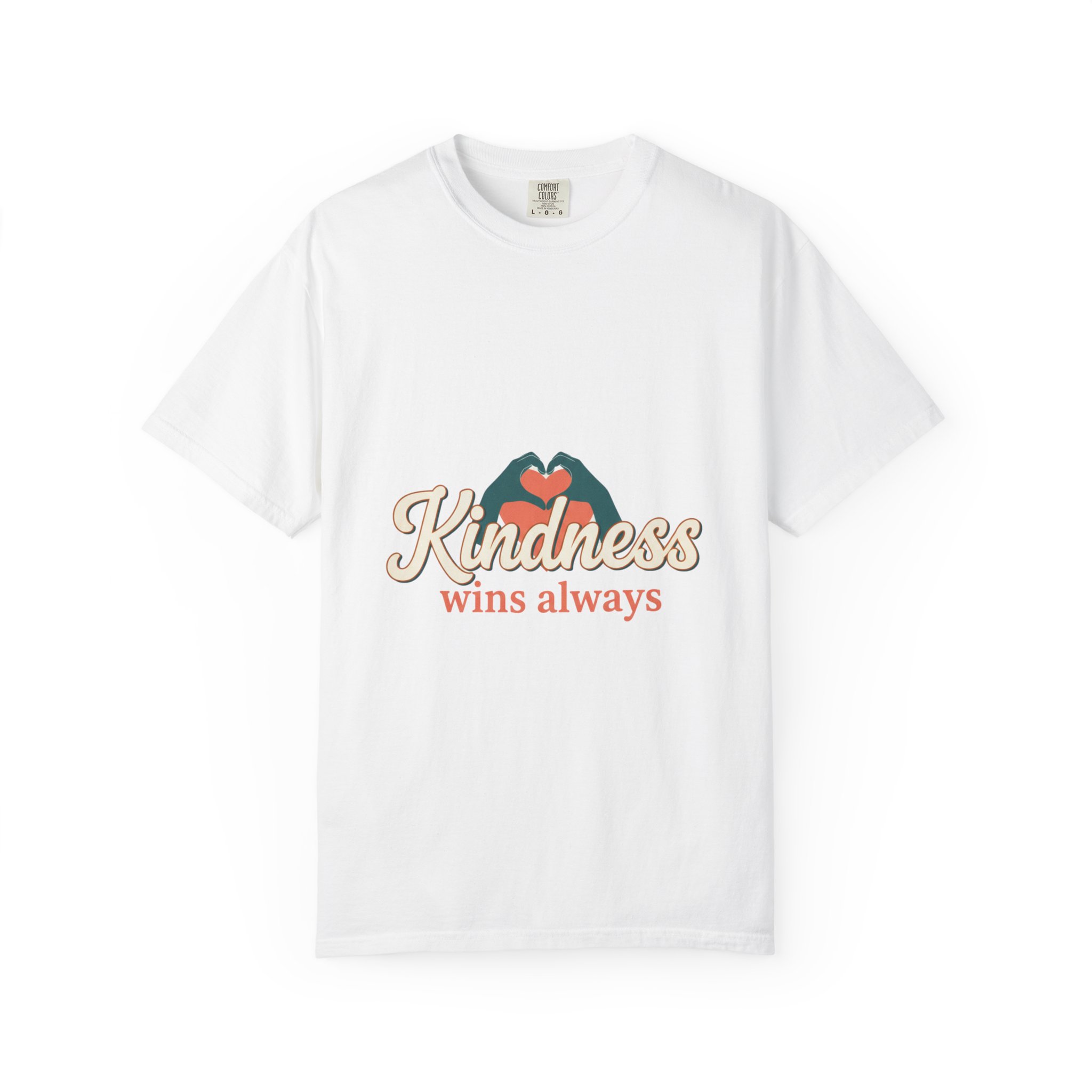 Kindness Wins Always T-Shirt