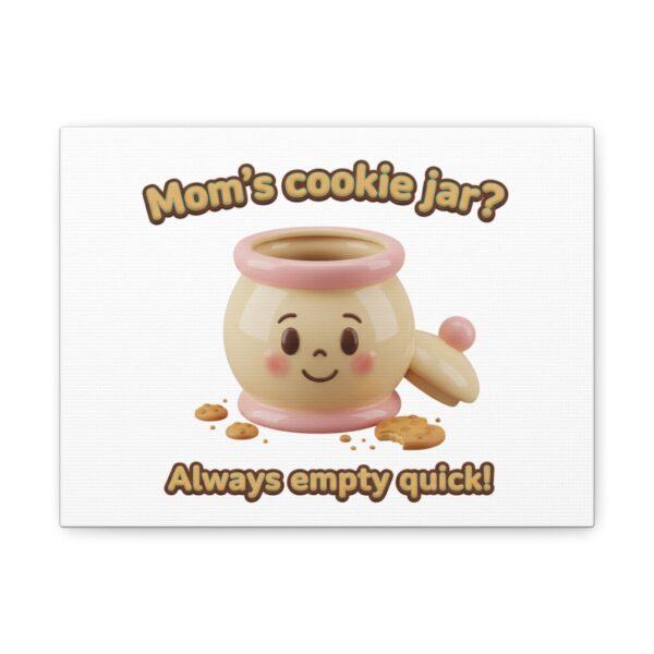 Canvas Wall Art — "Mom's cookie jar? Always empty quick!" Cute Kawaii Cookie Jar Print