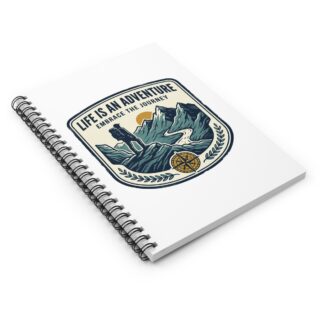 Adventure Spiral Notebook — "Life Is An Adventure: Embrace The Journey" Ruled Journal