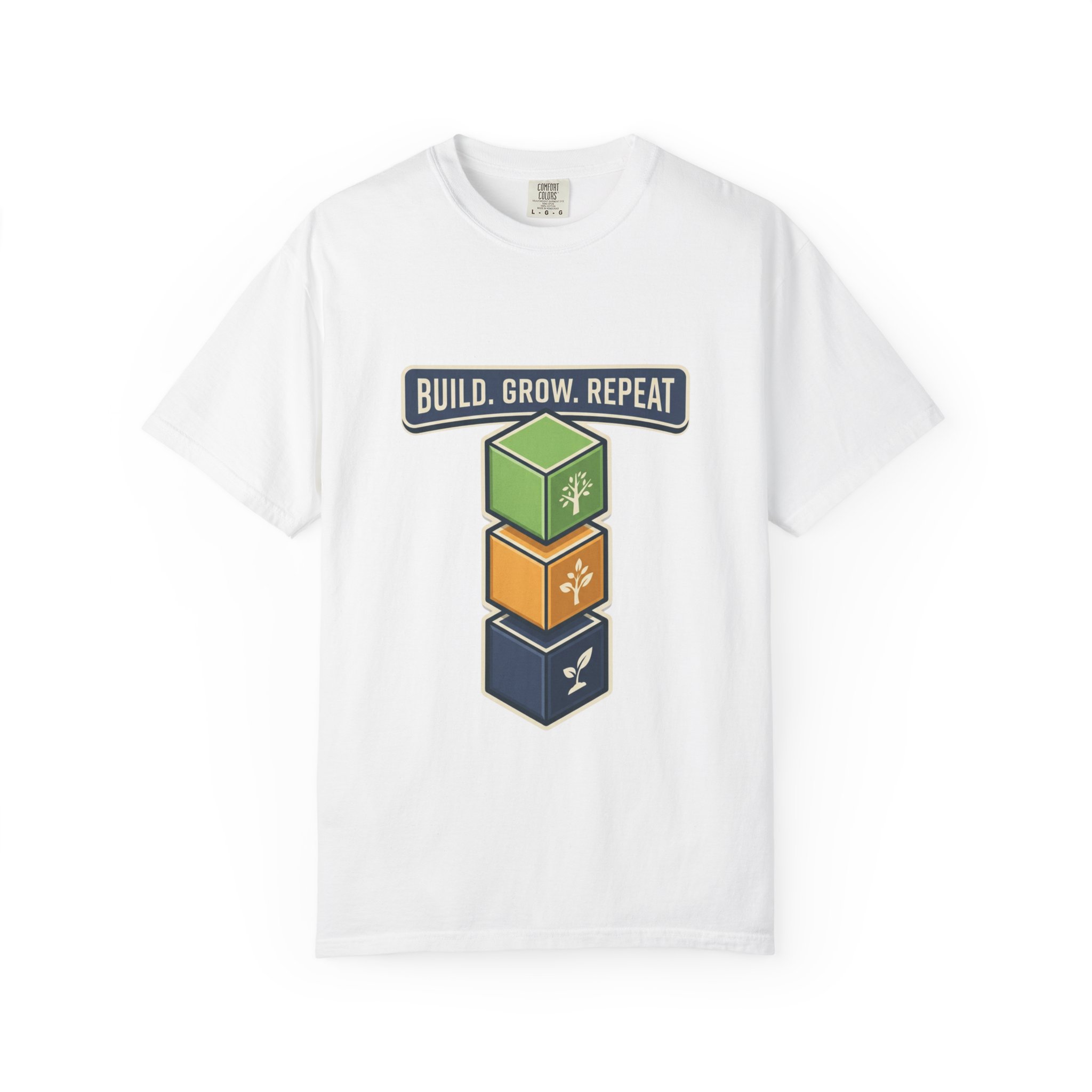 Build. Grow. Repeat. T-Shirt — Gardening & DIY Stack Graphic Tee