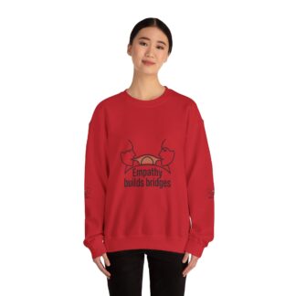 Empathy Builds Bridges Sweatshirt