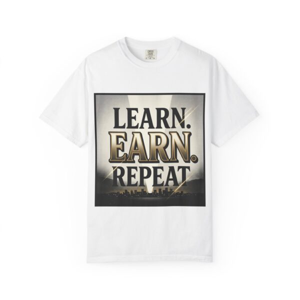 Learn. Earn. Repeat. T-Shirt — Motivational Graphic Tee for Entrepreneurs & Students